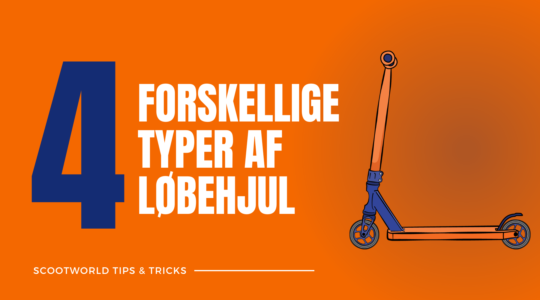 4 forskellige typer af løbehjul - ScootWorld.dk